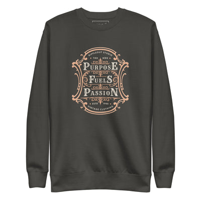 Purpose Fuels Passion Gray Sweatshirt
